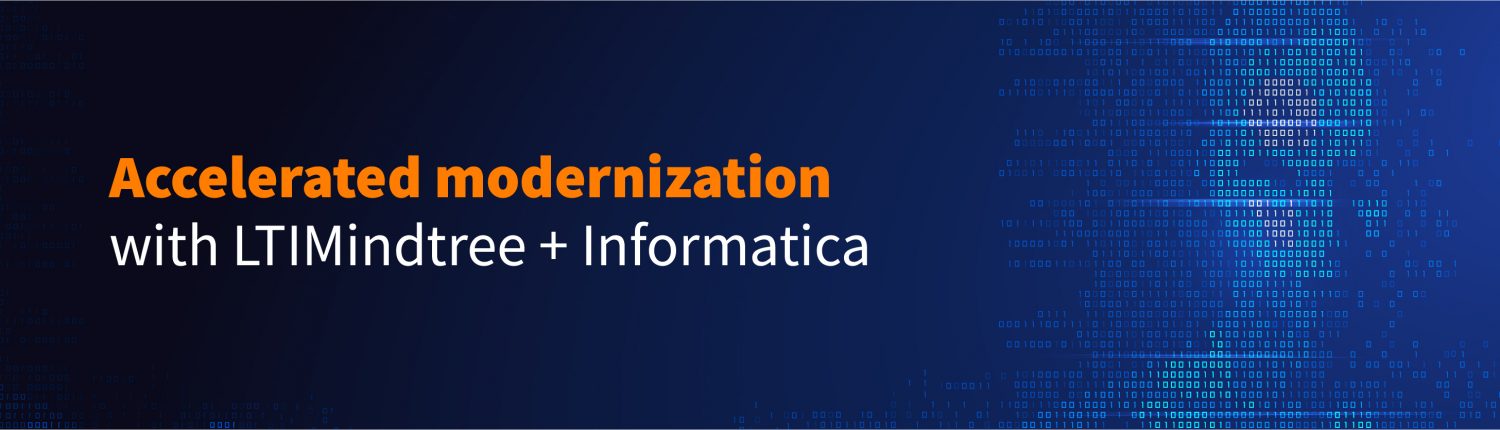 Accelerated modernization with LTIMindtree + Informatica